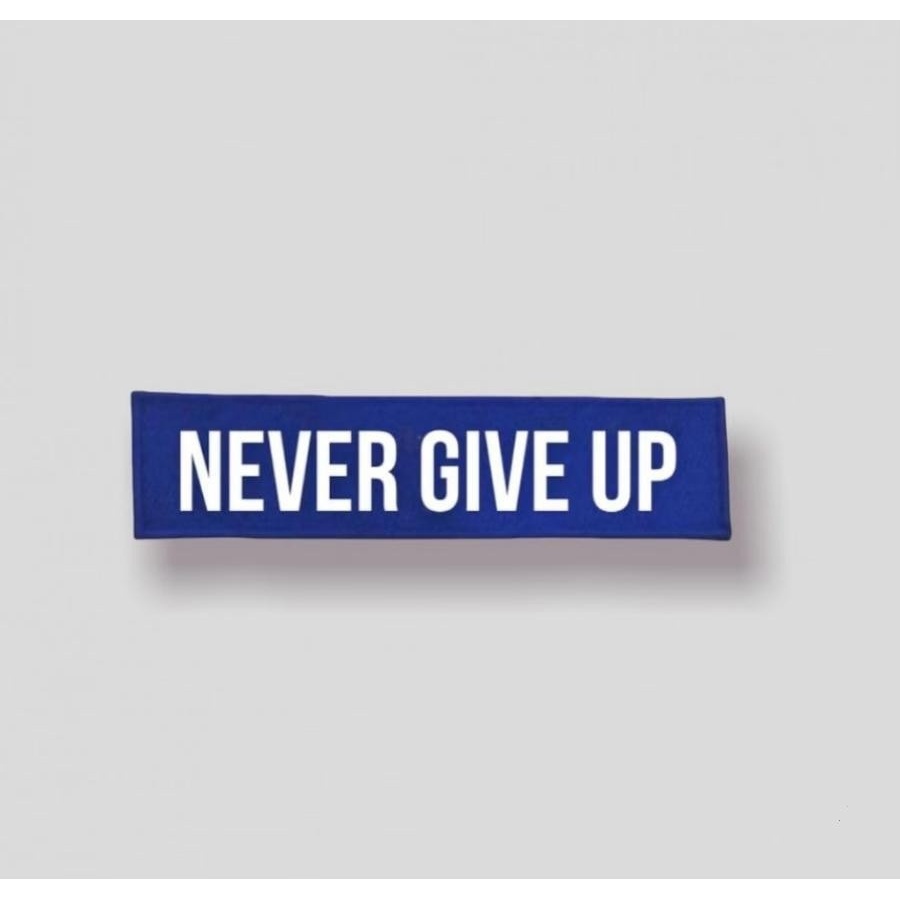 Never give up patch